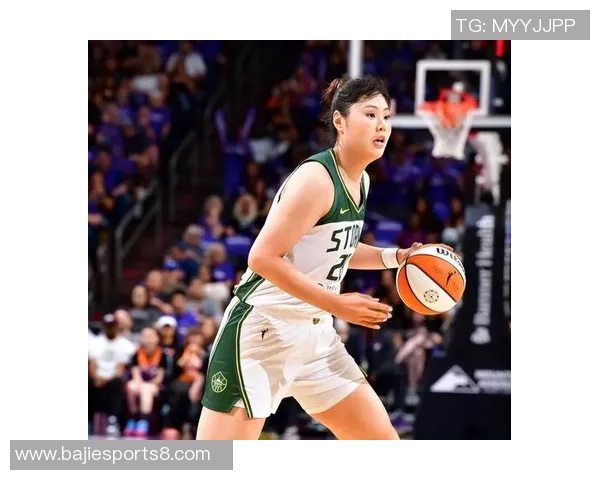 WNBA风暴公布16人训练营名单李月汝入选面临激烈竞争挑战